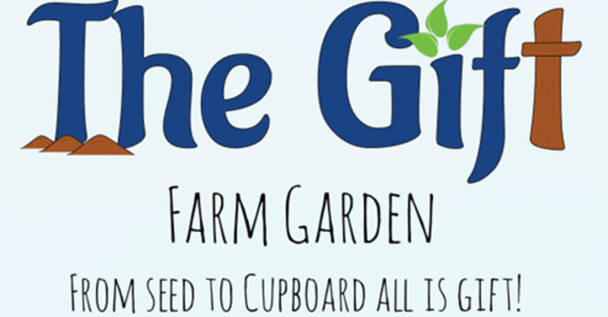 The Gift - Farm garden