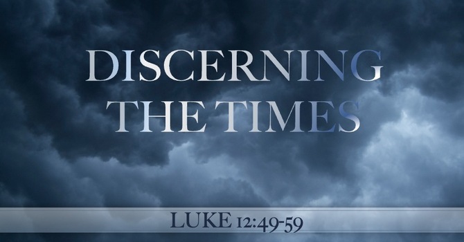 Discerning the Times