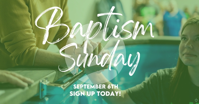Baptism Sunday