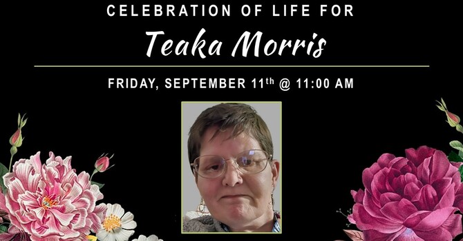 Celebration of Life for Teaka Morris