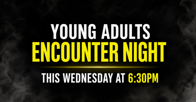 Young Adults Encounter Night