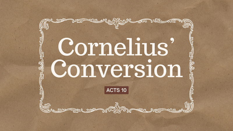 Cornelius' Conversion