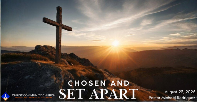Chosen and Set Apart