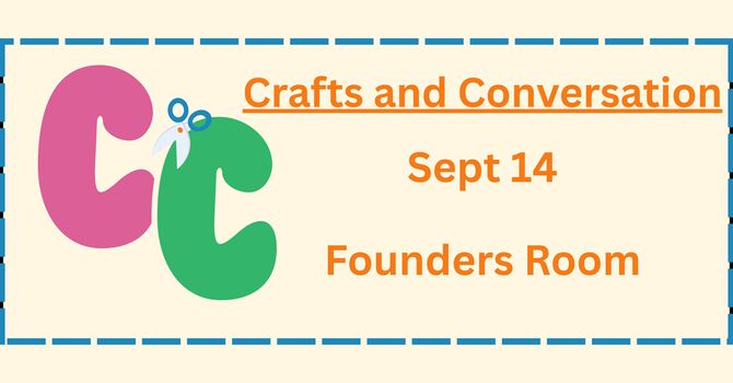 Crafts and Conversation