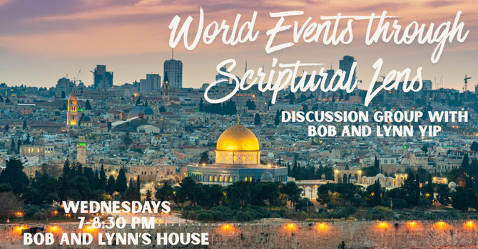 World Events through Scriptural Lens