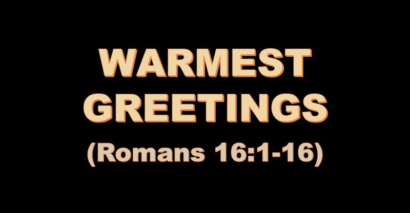 WARMEST GREETINGS
