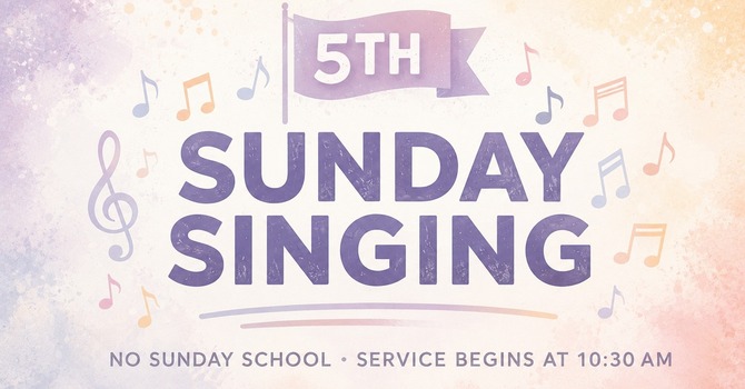 5th Sunday Singing