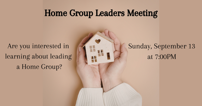 Home Group Leaders Meeting