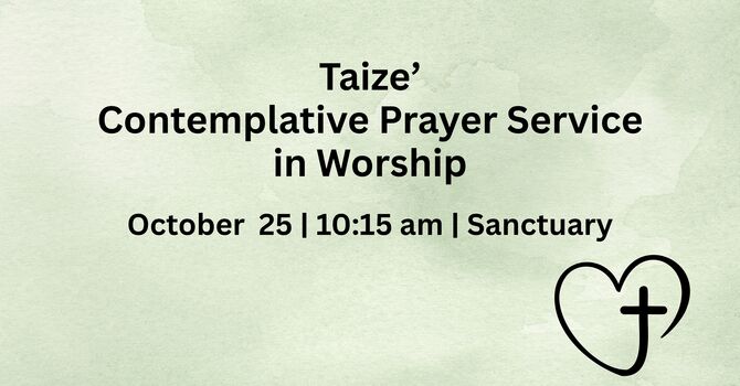 Special Worship: Taize' Service
