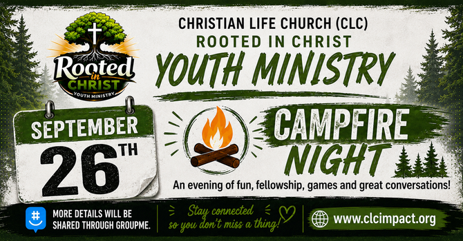 Rooted in Christ: Campfire Night