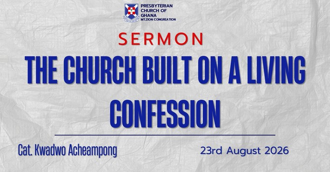 The Church Built on Living Confession