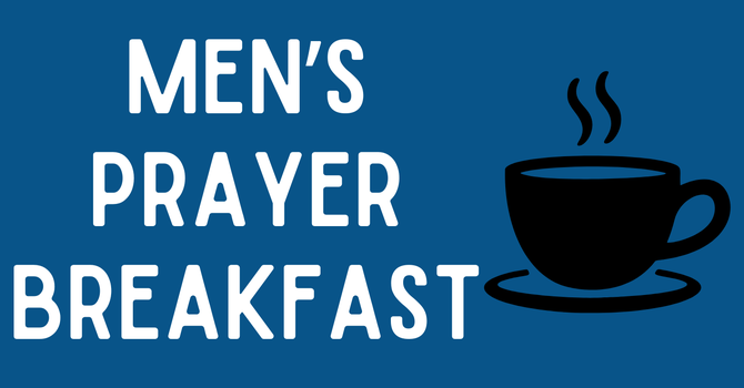 Men's Prayer Breakfast