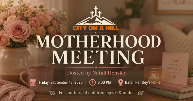 Motherhood Meeting