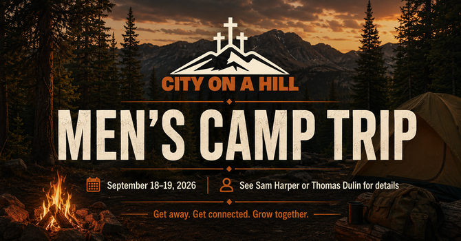 Men’s Camp Trip