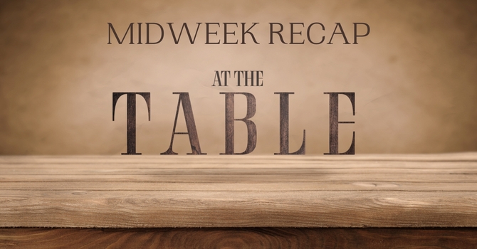 At the Table - Week 1 - Midweek Recap