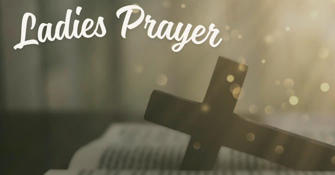 Ladies Prayer