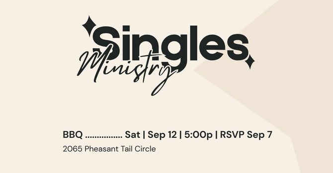 Single Ministry Welcome BBQ