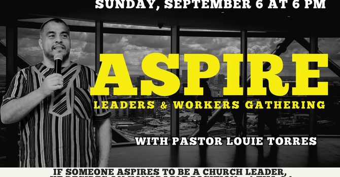 Aspire- Leaders & Workers Gathering