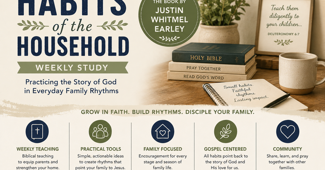 Habits of the Household Weekly Study