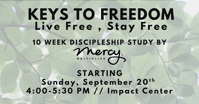 Keys to Freedom Bible Study