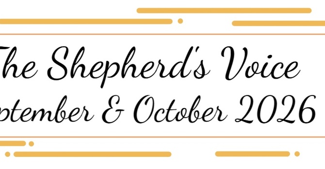The Shepherd's Voice September & October 2026 image