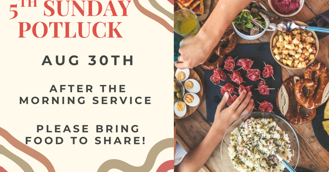 5th Sunday Potluck 