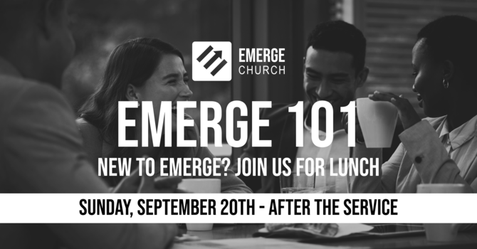 Emerge 101