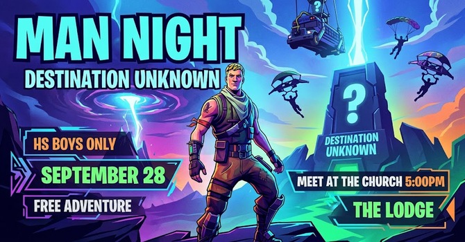 Man Night: Destination UNKNOWN