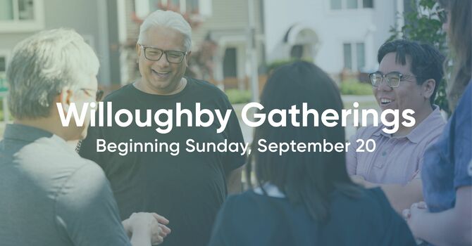 Willoughby Sunday Gatherings Launch - September 20