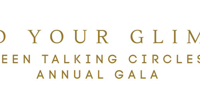 Teen Talking Circles Annual Gala