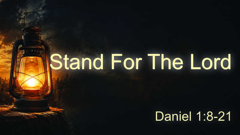 Stand For The Lord