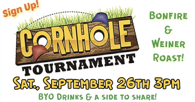 Corn Hole Tournament, Bonfire, & Weiner Roast 