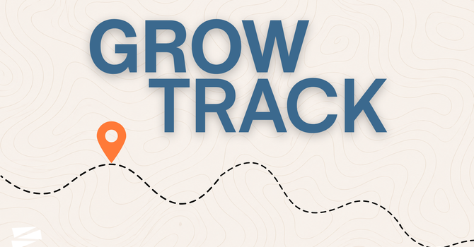 Grow Track