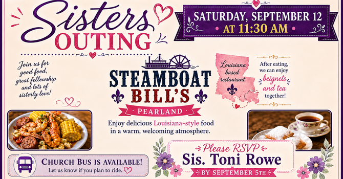Sisters Outing: Steamboat Bill's