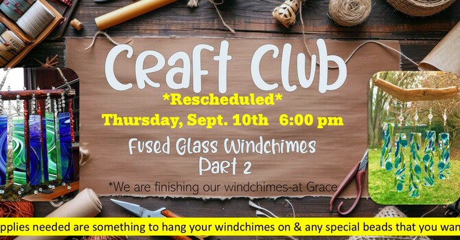 Rescheduled Craft Club