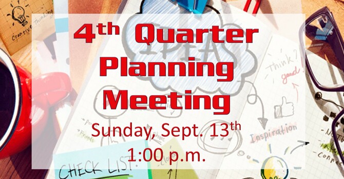 4th Quarter Planning Meeting