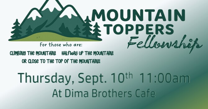Mountain Toppers Monthly Fellowship