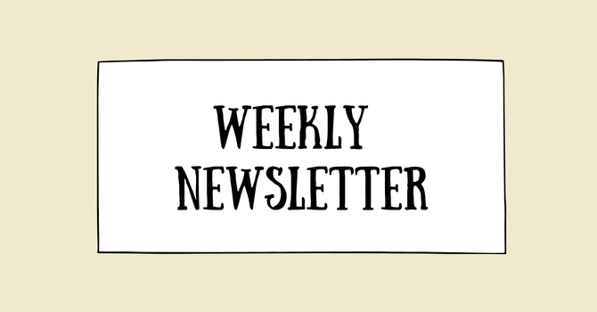 Weekly Newsletter: August 27-September 2 image