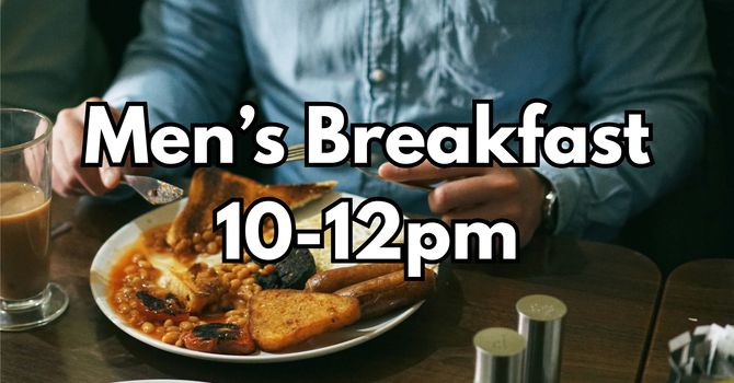 Men's Breakfast
