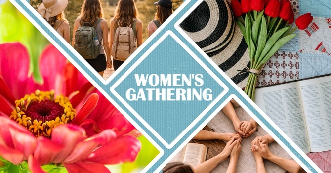 WOMEN'S GATHERING