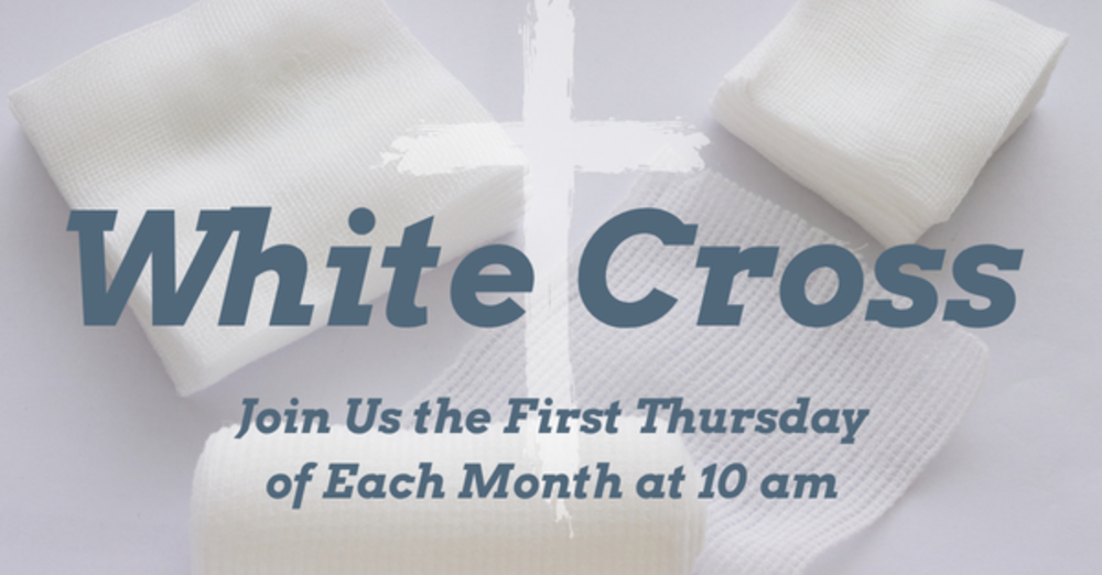 White Cross Meeting
