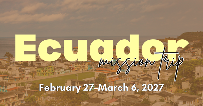 Ecuador Mission Trip
