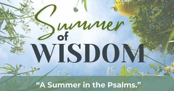 "Wisdom For the Sojourner"