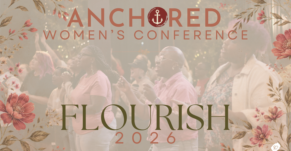 Anchored Women's Conference 2026
