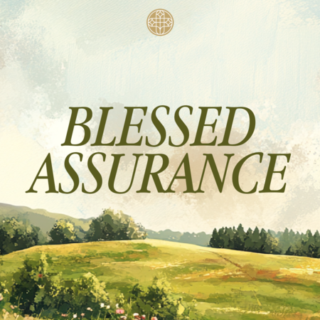 Blessed Assurance