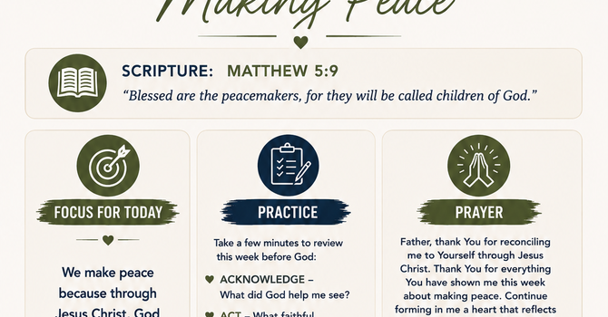 SUNDAY REFLECTION — Making Peace