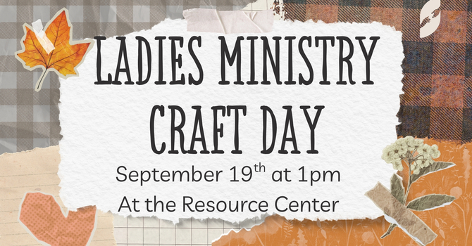 Ladies Ministry Craft Day