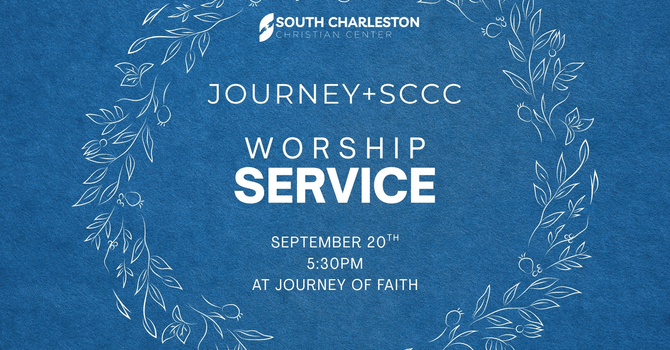 Journey+SCCC Worship Service