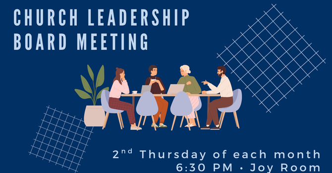Church Leadership Board Meeting