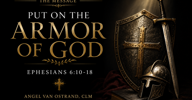 Put On The Armor of God